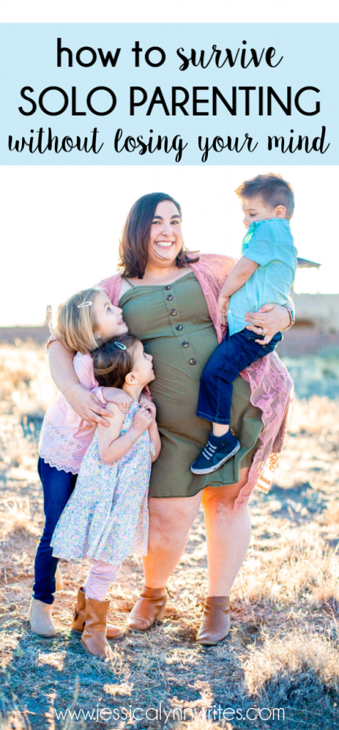 Solo parenting? This military spouse, and mom of three, shares solid advice on how to survive the days and nights alone with kids.