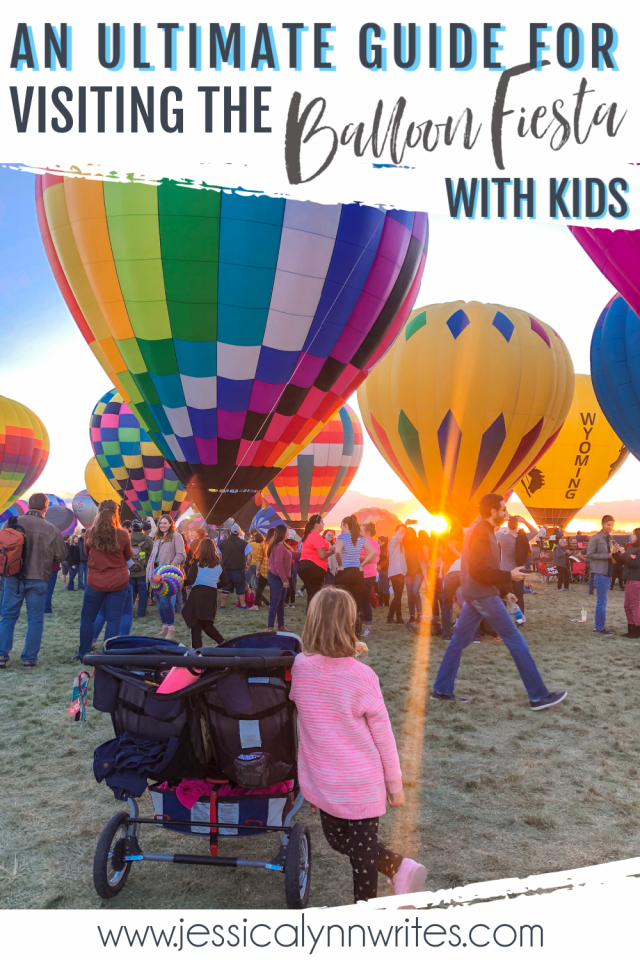 This complete guide includes everything you need to know about taking kids to the balloon fiesta in Albuquerque, New Mexico.