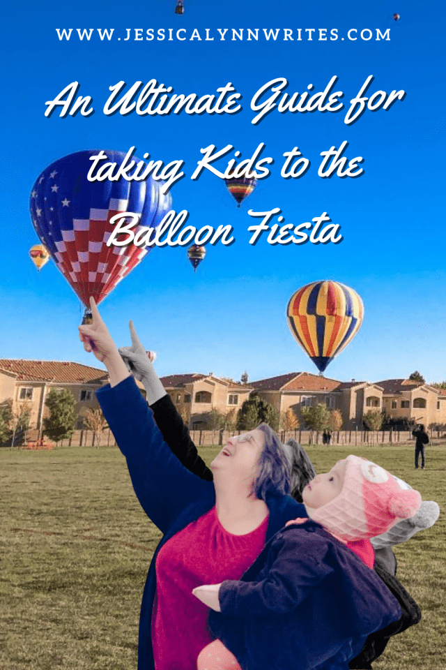 An Ultimate Guide for Taking Kids to the Balloon Fiesta